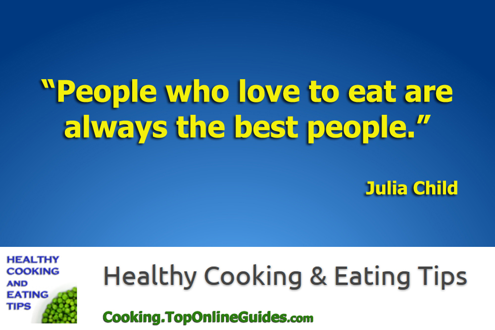 Healthy Cooking & Eating Quote #3